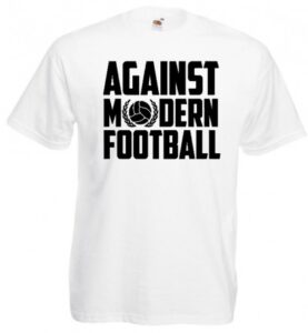 AGAINST MODERN FOOTBALL