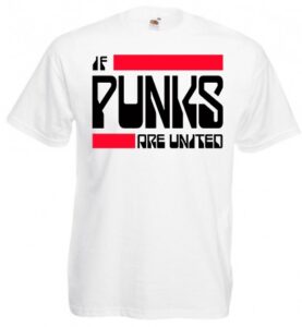 if the punks are united