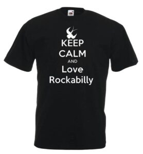 keep calm and love rockabilly