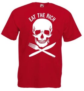 Eat the rich camiseta REBAJADA