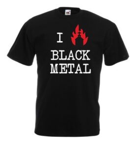 i love black metal