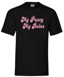 feminismo my pussy my rules