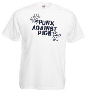 Punks against pigs