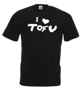 i love tofu