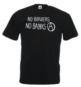 no border no banks