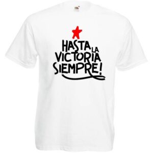 Hasta la victoria siempre