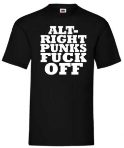 alt right punks fuck off