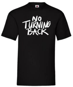 no turning back