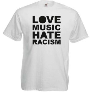 love music hate racism