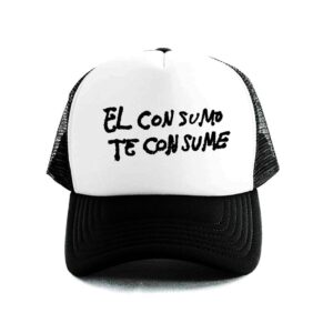 el consumo te consume gorra