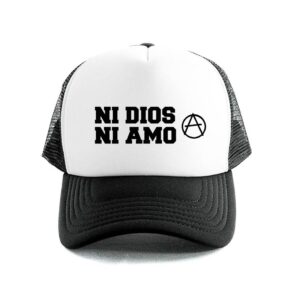 ni dios ni amo mod 28 gorra