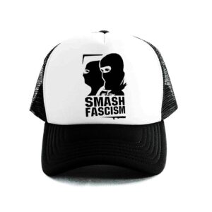 smash fascism gorra
