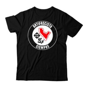 Antifascista siempre