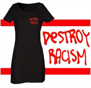 destroy racism vestido