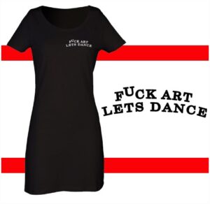 fuck art lets dance vestido