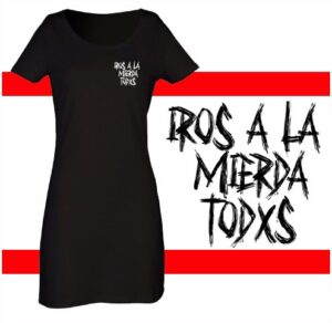 iros a la mierda todxs vestido