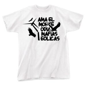 Ama el monte, odia mafias eólicas