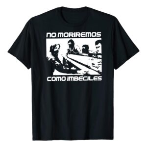 No viviremos como imbéciles