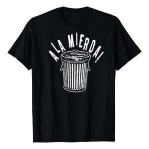 A la mierda!