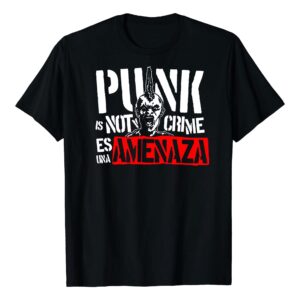 Punk is not a crime, es una amenaza