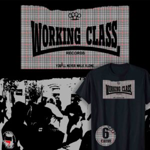 Working class records mod. you'll never walk alone