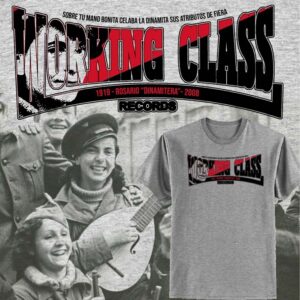 Working class records (mod. Rosario "dinamitera")