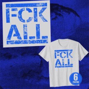 Fuck all