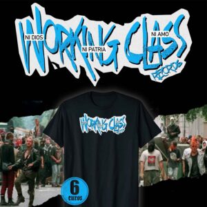 Working class records mod. Ni dios ni patria ni amo