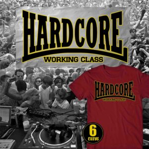 Hardcore working class