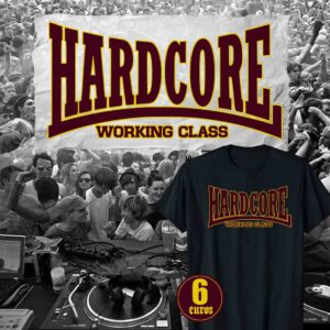Hardcore working class