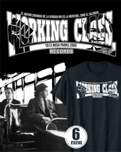 Working class records mod. Rosa Parks