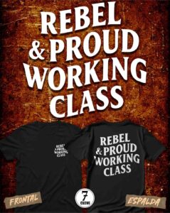 Rebel and proud working class