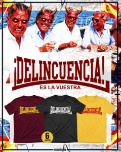 Delincuencia es la vuestra