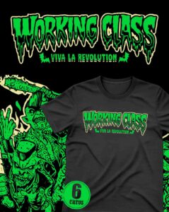 Working class viva la revolution